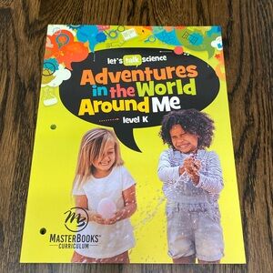 NEW Masterbooks Adventures in the World Around Me Science